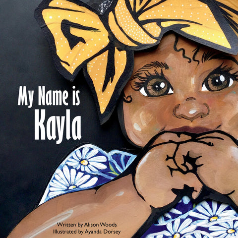 My Name Is Kayla | Mirror Image Books | African American Children's Picture Books